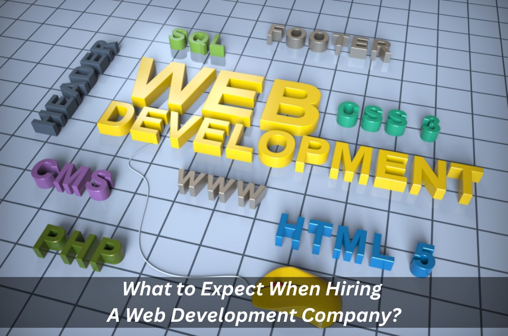 What To Expect When Hiring A Website Development Company?