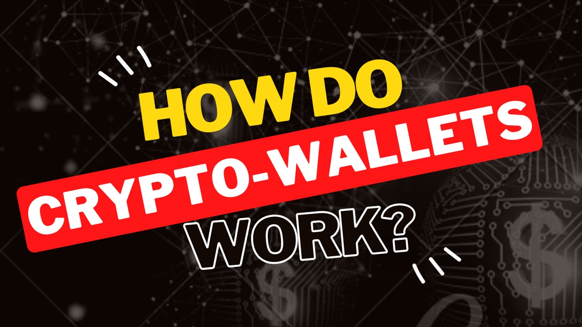 How do crypto-wallets work?