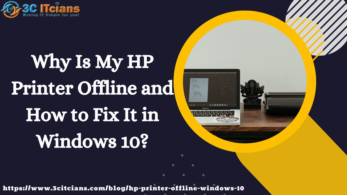 Why Is My HP Printer Offline and How to Fix It in Windows 10?