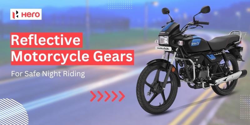 6 Best Reflective Motorcycle Gears For Safe Night Riding
