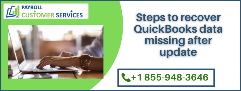 Steps to recover QuickBooks data missing after update