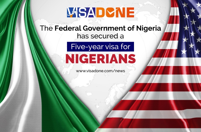 The Federal Government of Nigeria has secured a five-year visa for Nigerians