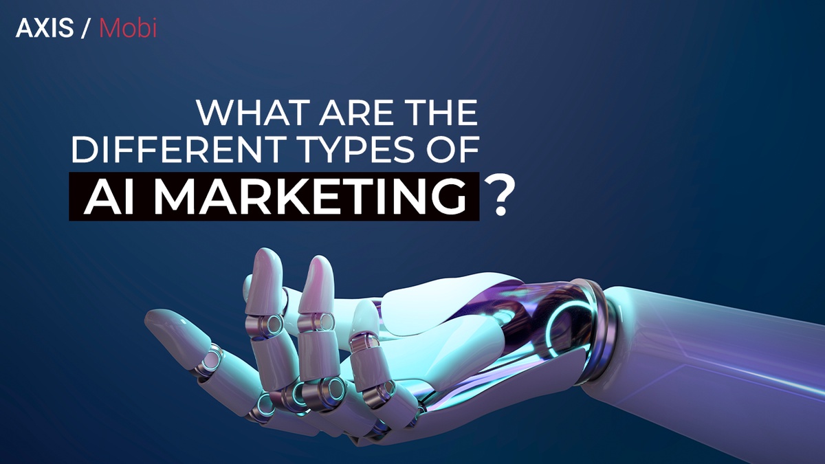 What are the different types of AI Marketing?