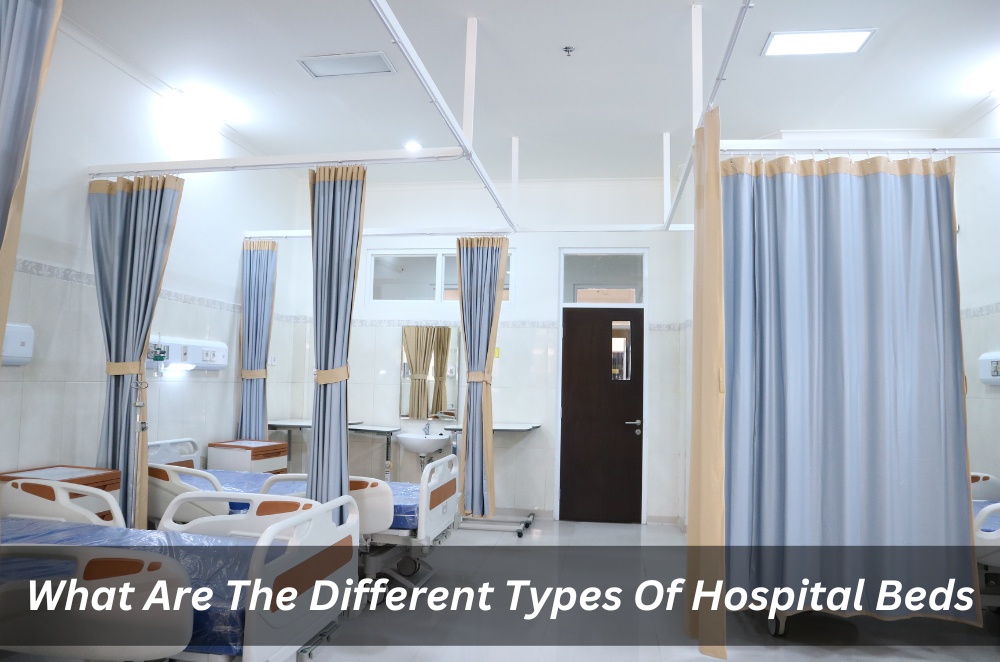 What Are The Different Types Of Hospital Beds