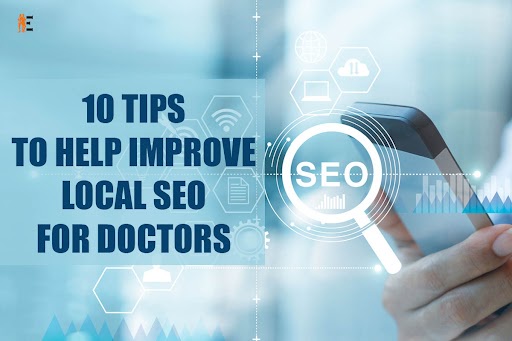10 Tips to Help Improve Local SEO for Doctors
