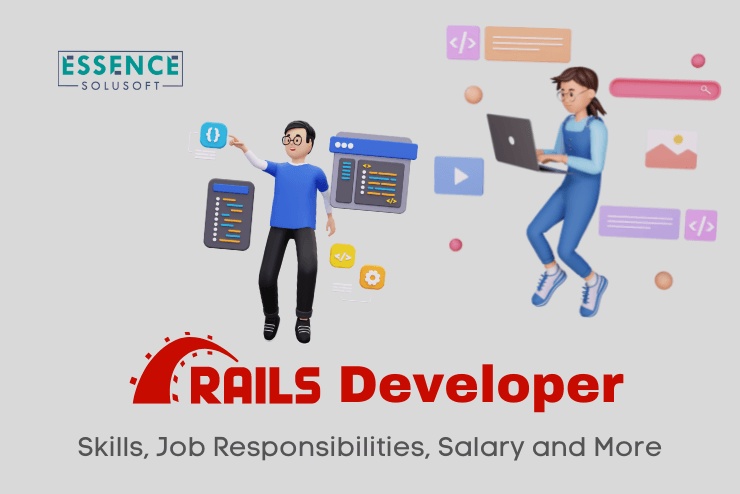 Ruby on Rails Developers - Skills, Job Description, Salary, and Everything You Need to Know