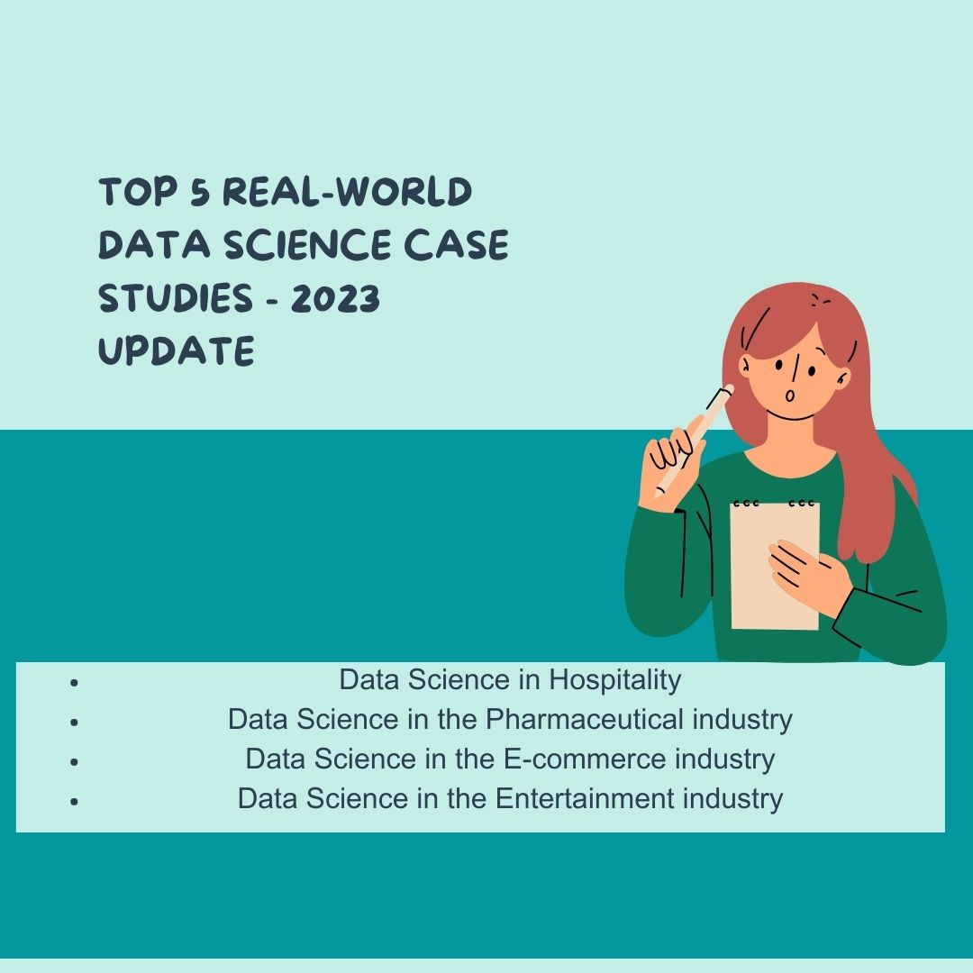 Top 5 Real-world Data Science Case Studies - 2023 Update