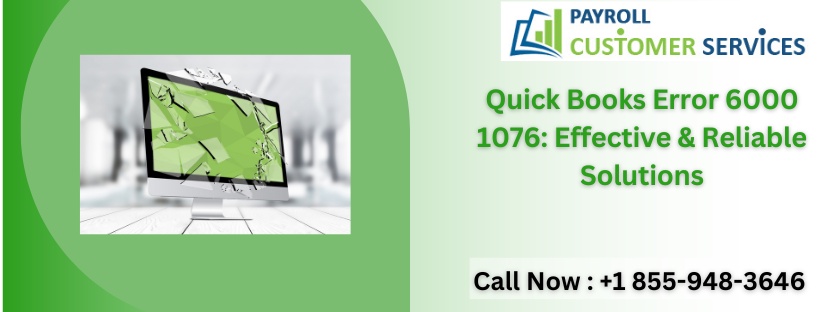 Quick Books Error 6000 1076: Effective & Reliable Solutions