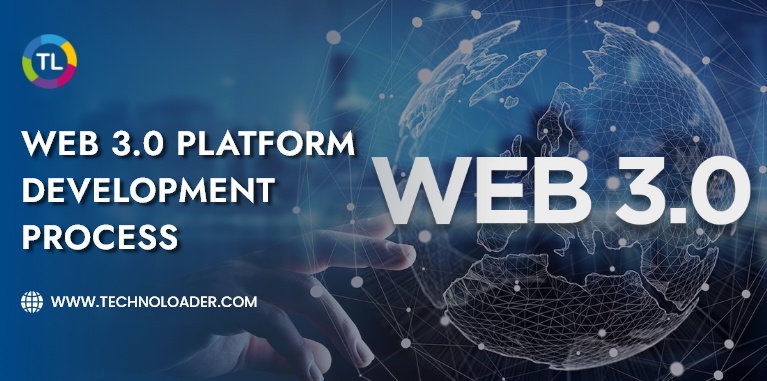 Web 3.0 Platform Development Process