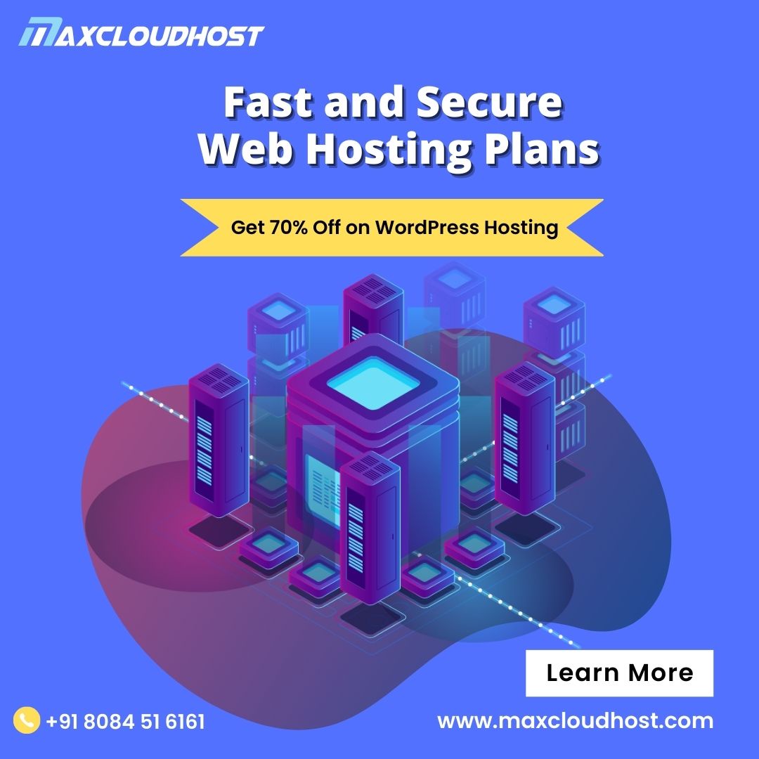 Choose the Best and Secure Web hosting plans for your Business