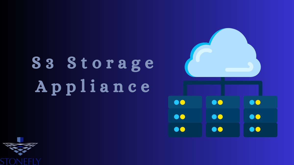"Revolutionize Your Data Storage with StoneFly S3 Storage Appliance"