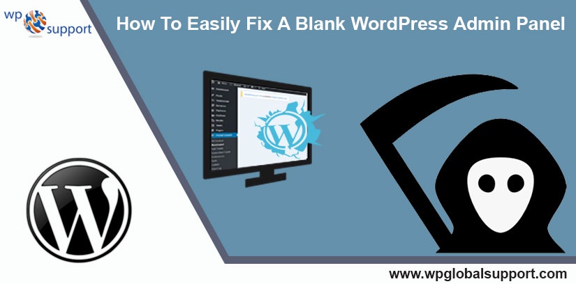 Step to solve blank WordPress admin panel Issue