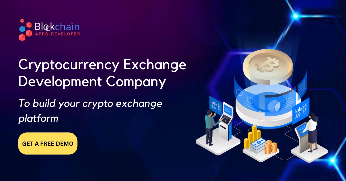Cryptocurrency Exchange Development Company - A deep guide to launch your future Crypto Business