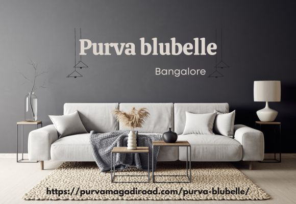 Purva Blubelle is One Of The Best Expensive Segment in Bangalore