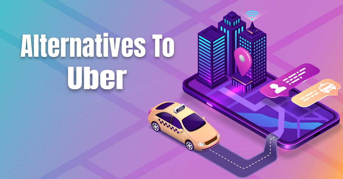Discover the Best Uber App Alternatives for Affordable Rides