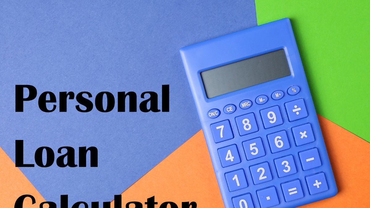 Personal Loan Calculator | Here's a simple tool to help you plan your loan repayment