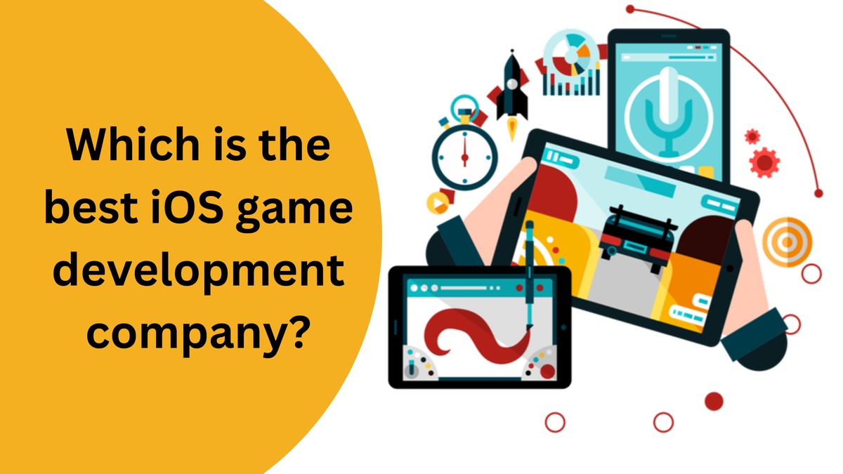 Which is the best iOS game development company?