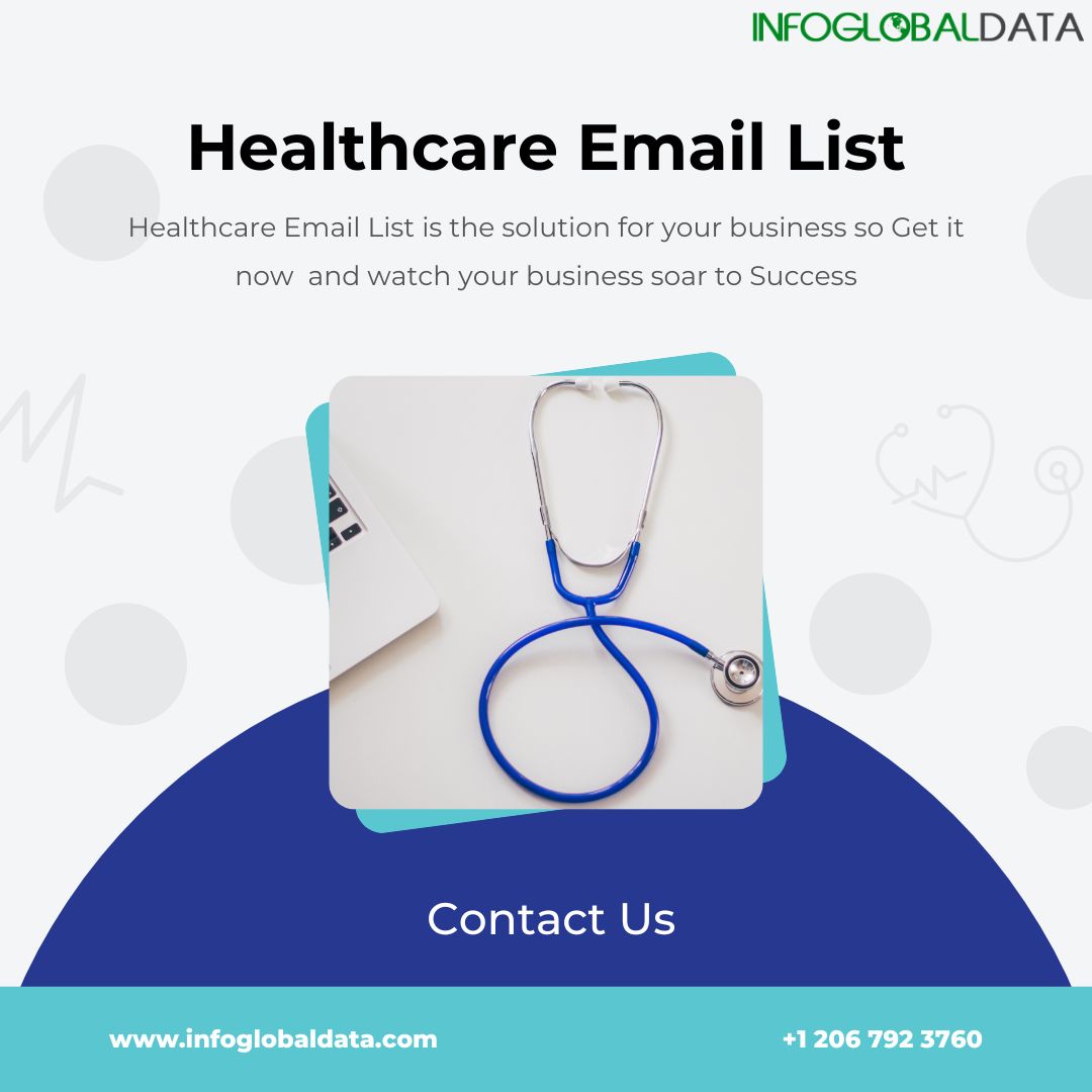 3 Reasons Why You Need a Healthcare Email List