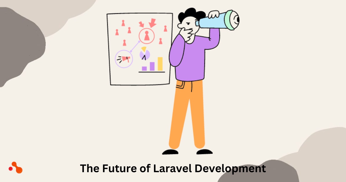 What is the Future of Laravel Development?