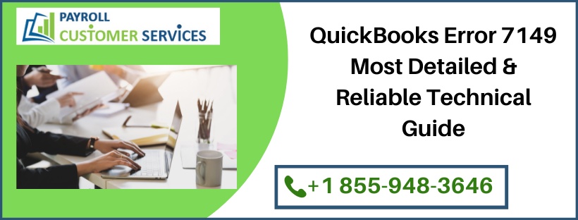 QuickBooks Error 7149: Most Detailed & Reliable Technical Guide
