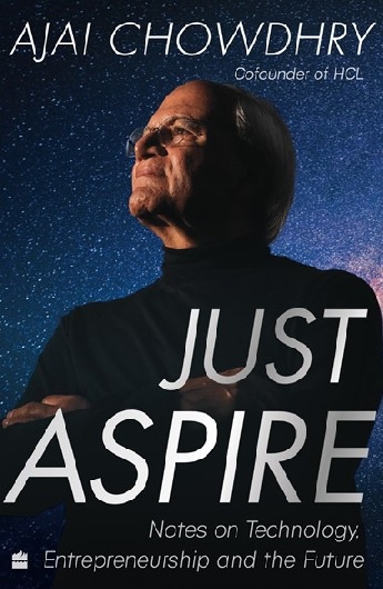 The best Book to Review: Just Aspire – Notes on Technology, Entrepreneurship and the Future