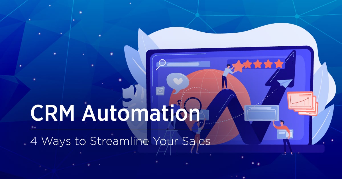 Streamlining Your Sales Process with Customer Relationship Management Software