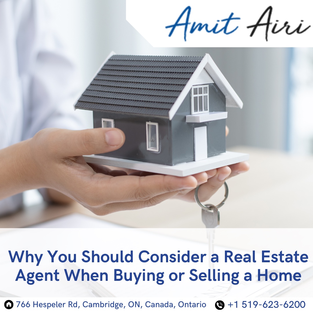 Why You Should Consider a Real Estate Agent When Buying or Selling a Home