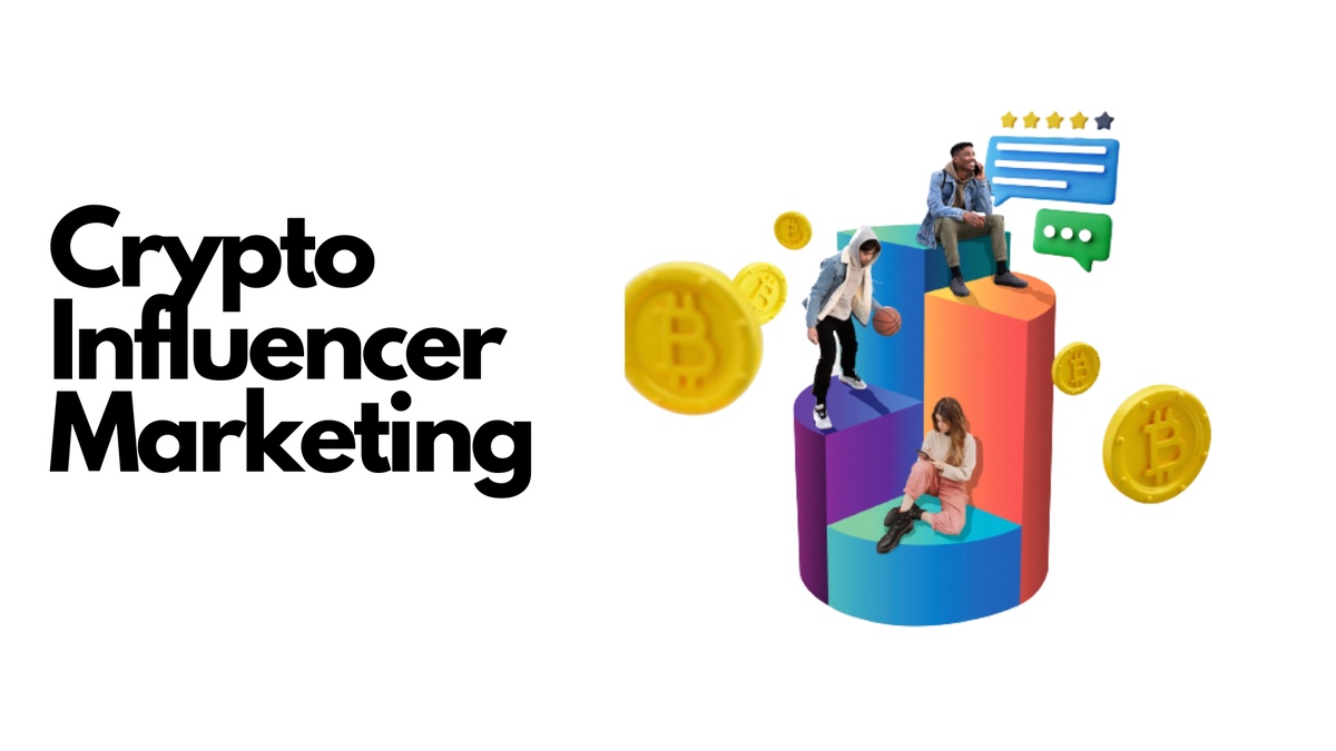 The Rise of Crypto Influencer Marketing: Why It's Important for Your Business.