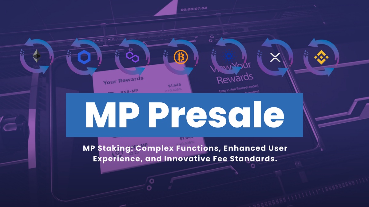 MP Staking: Complex Functions, Enhanced User Experience, and Innovative Fee Standards