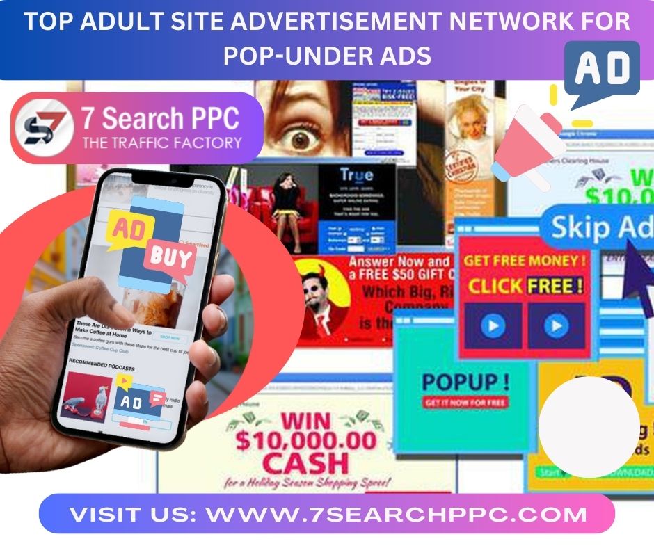 Top Adult Site Advertisement Network For Pop-Under Ads