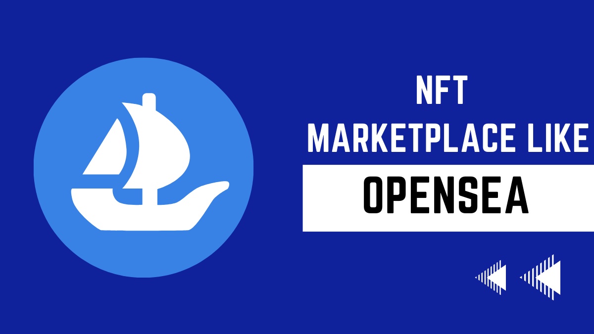 A comprehensive guide on how to create a white-label NFT marketplace on OpenSea