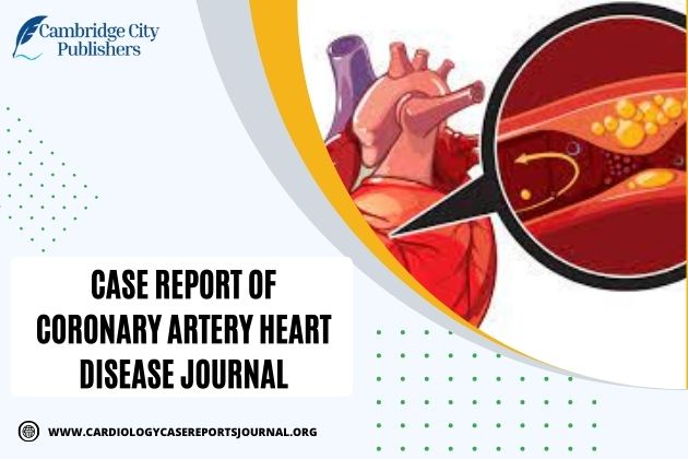 Case Report of Coronary Artery Heart Disease Journal