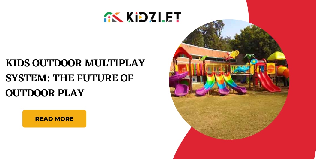 Kids Outdoor Multiplay System: The Future of Outdoor Play
