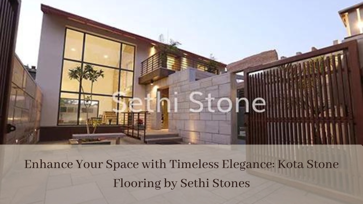 Enhance Your Space with Timeless Elegance: Kota Stone Flooring by Sethi Stones