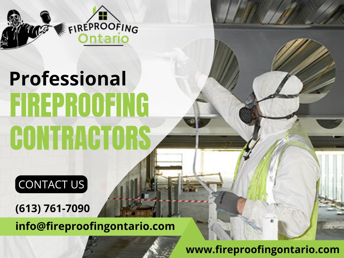 Fireproof Your Property in Toronto with Our Professional Services
