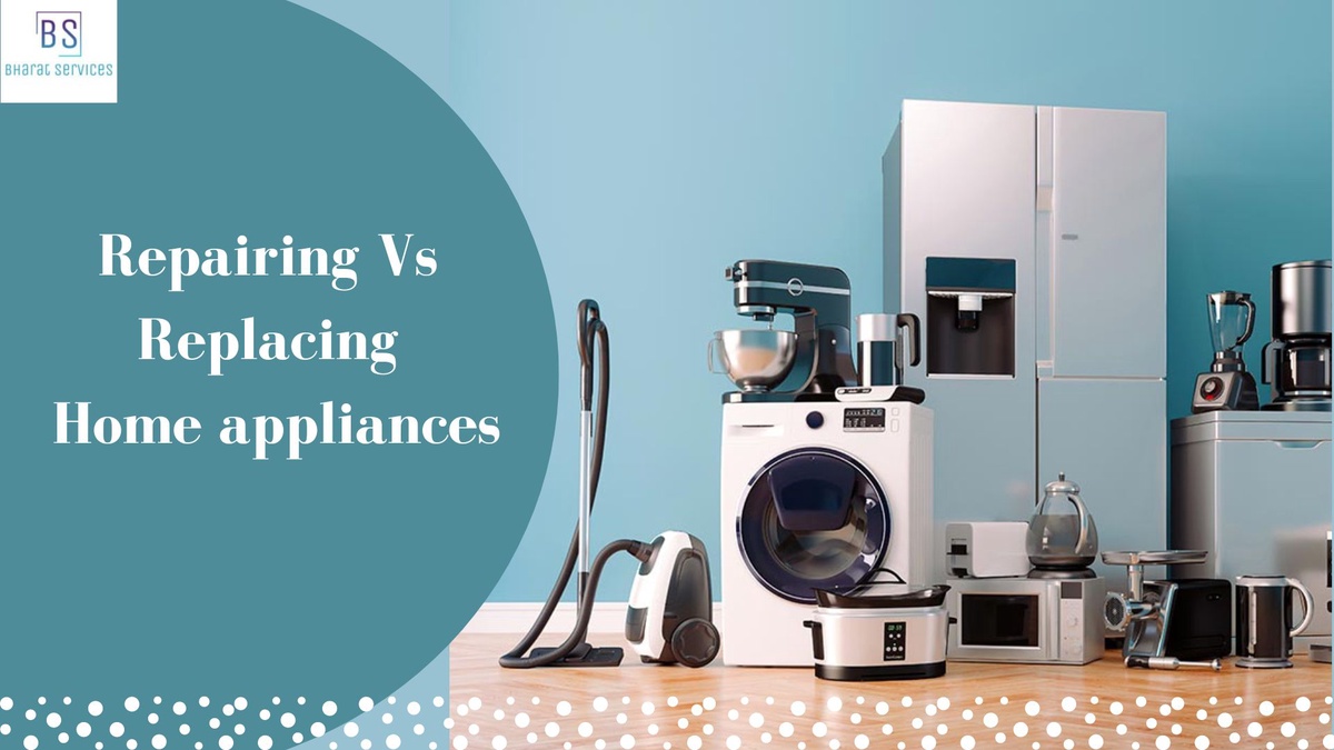 Repairing Vs Replacing home appliances: Which is more beneficial for you?