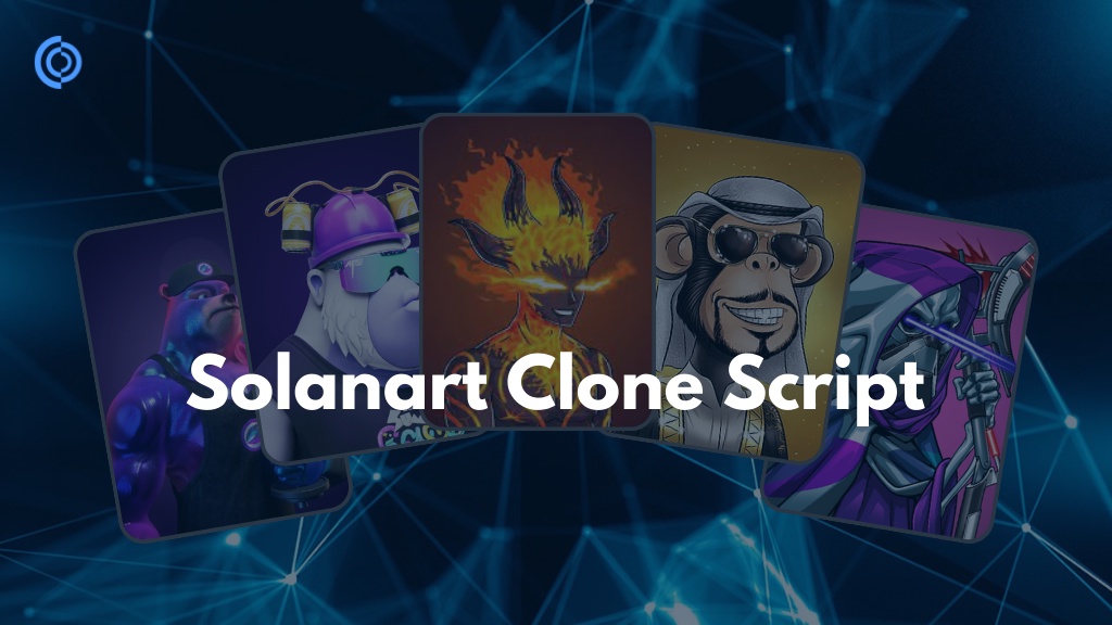 Solanart Clone Script: Empowering Startups and Cryptopreneurs in the Solana Ecosystem!