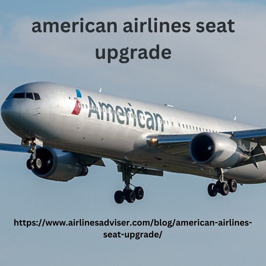 How to get upgraded on American Airlines?