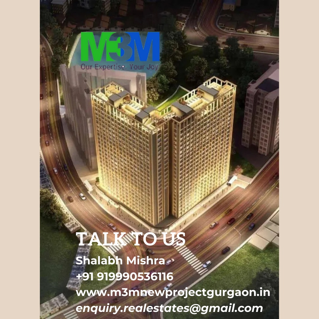 The Epitome of Luxury Living in M3M Crown Sector 111 Gurgaon