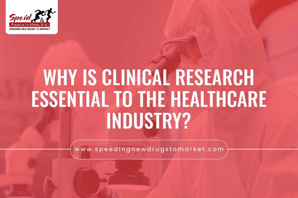 Why Is Clinical Research Essential To the Healthcare Industry?