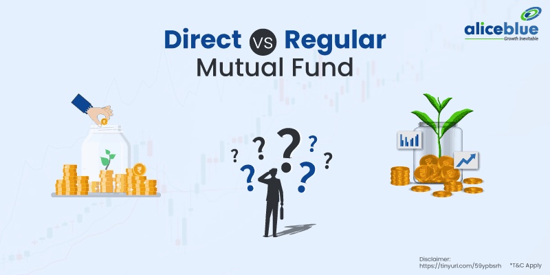 Direct vs Regular Mutual Funds: Understanding the Key Differences