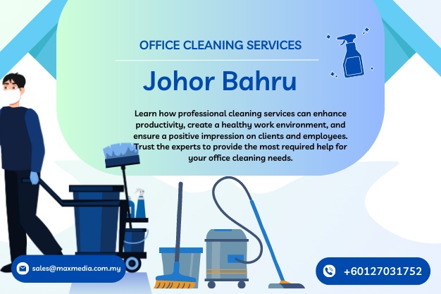 Office Cleaning Services Johor Bahru: The Most Required Help for Workplace