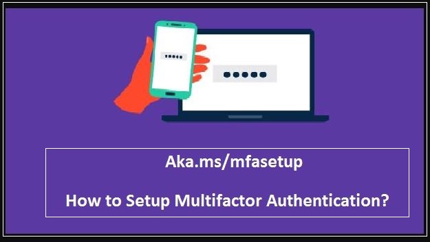What is aka mfa and how to setup?