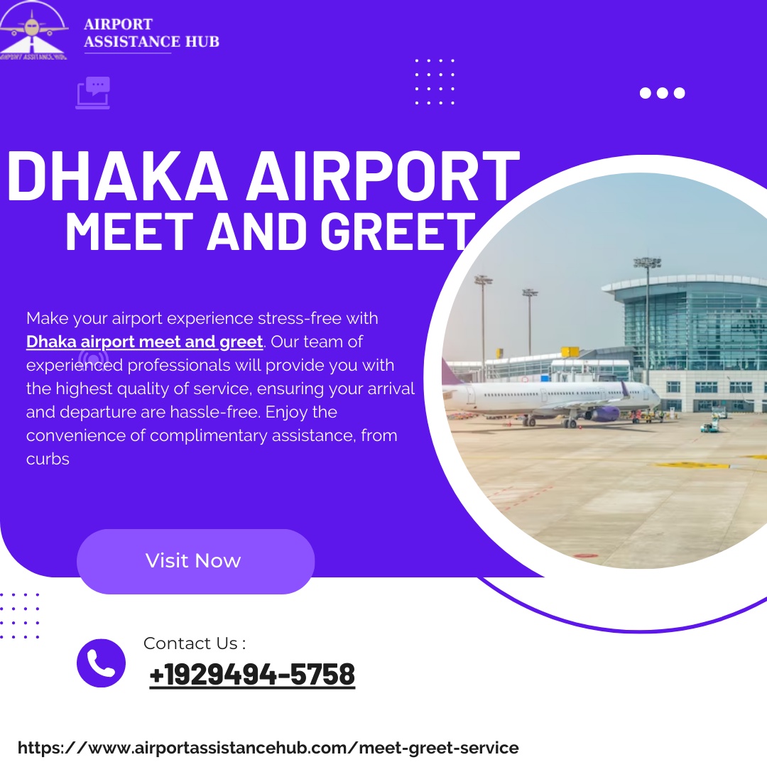 Dhaka airport meet and greet