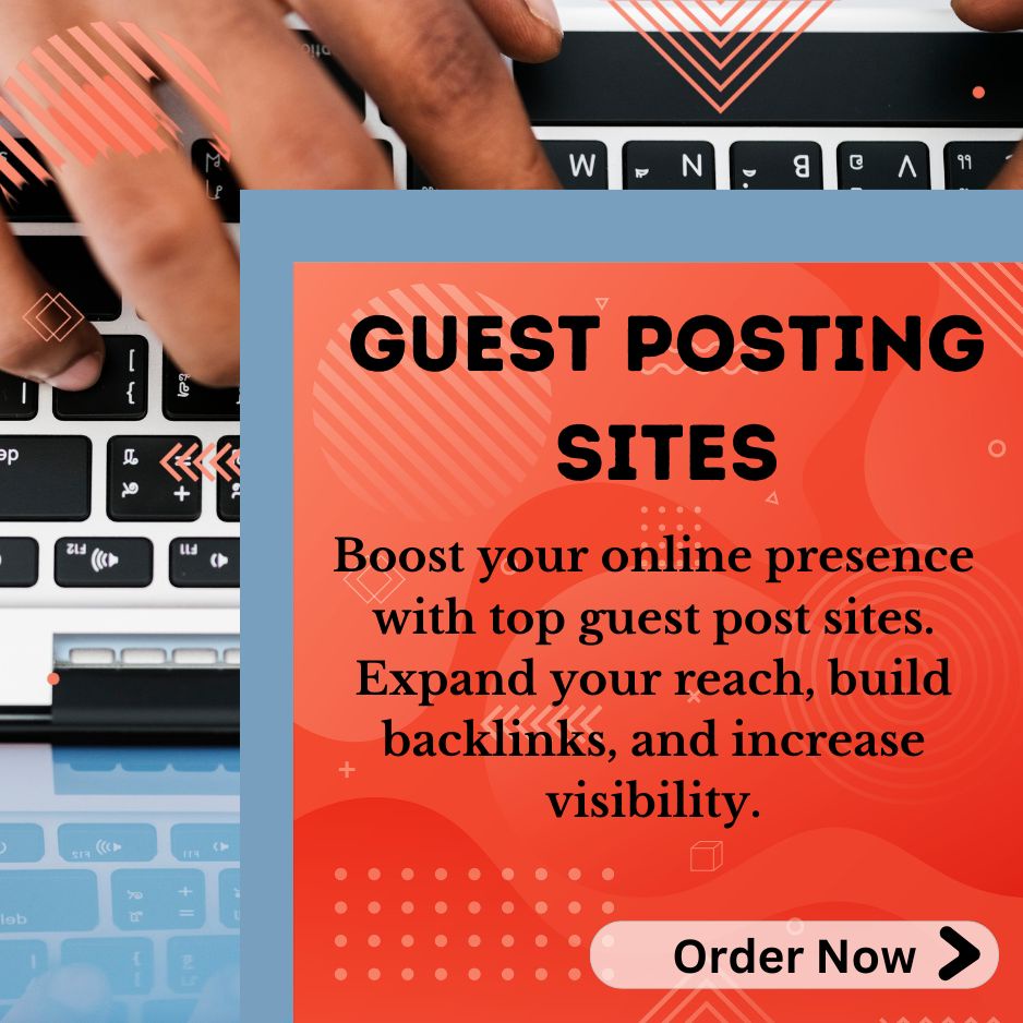 Grow Your Online Presence with Effective Guest Posting Services