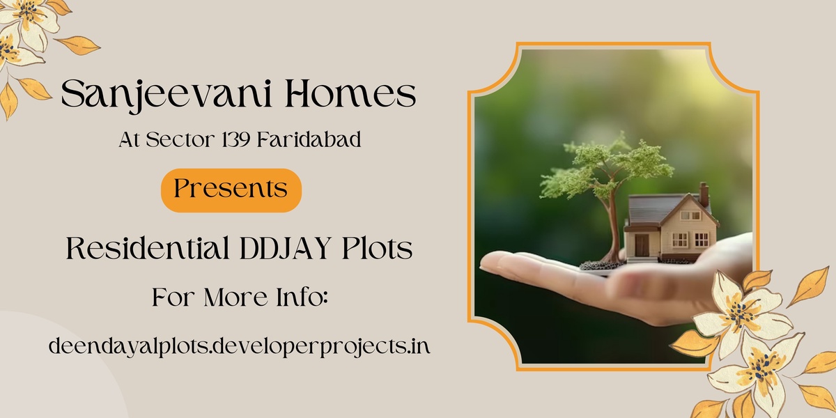 Sanjeevani Homs Plots At Sector 139 Faridabad - Luxury Is Affordable