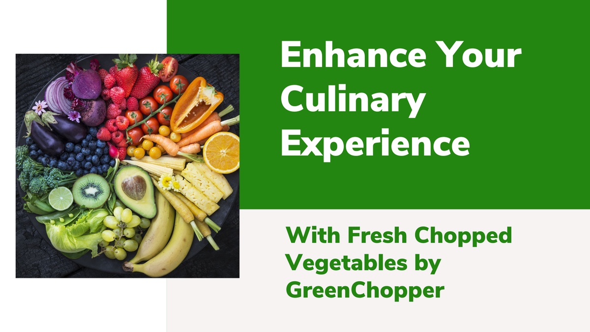 Enhance Your Culinary Experience with Fresh Chopped Vegetable
