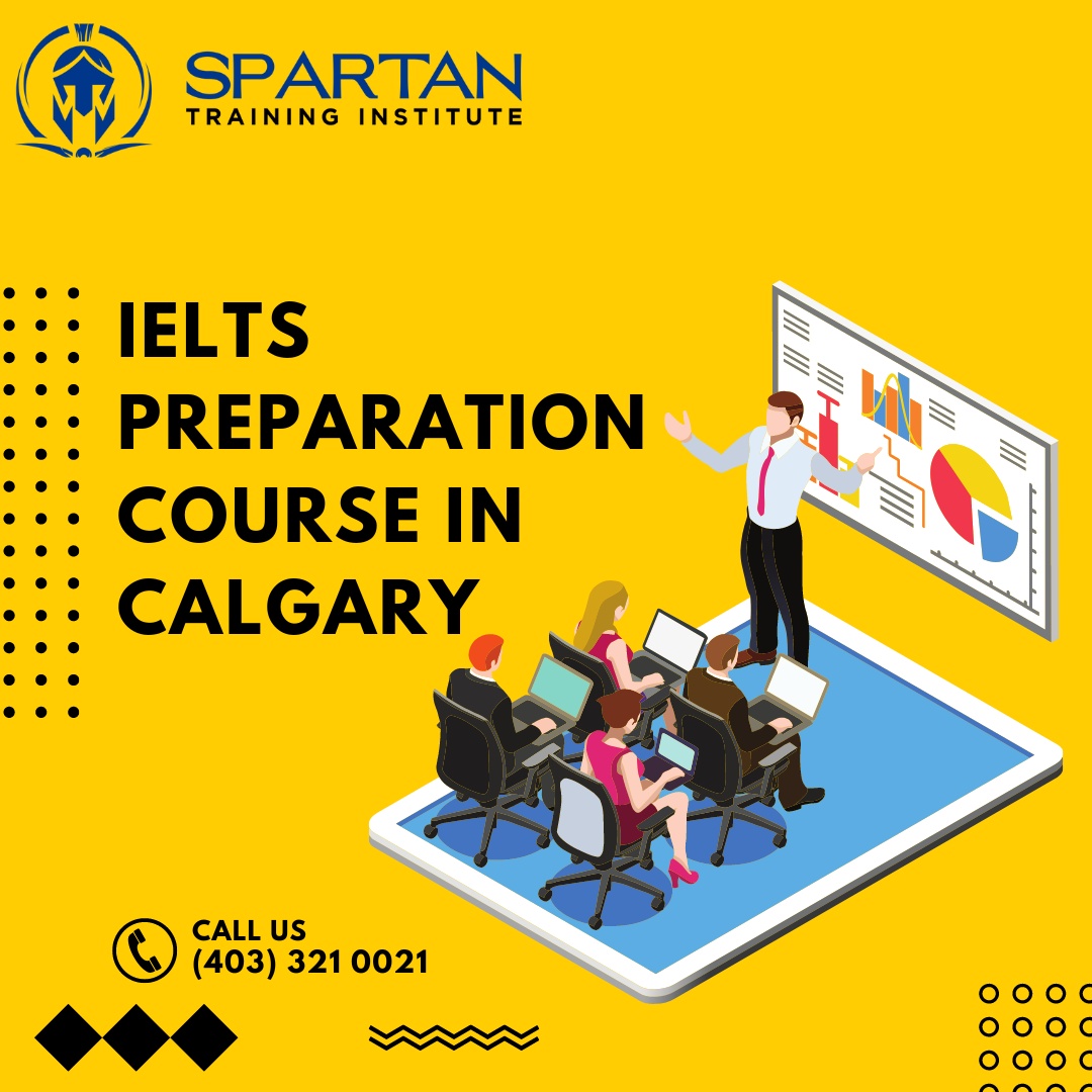 Ielts Preparation Course in Calgary - Spartan Training