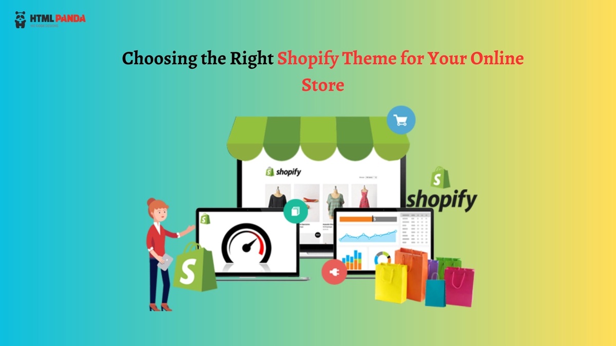 Choosing the Right Shopify Theme for Your Online Store