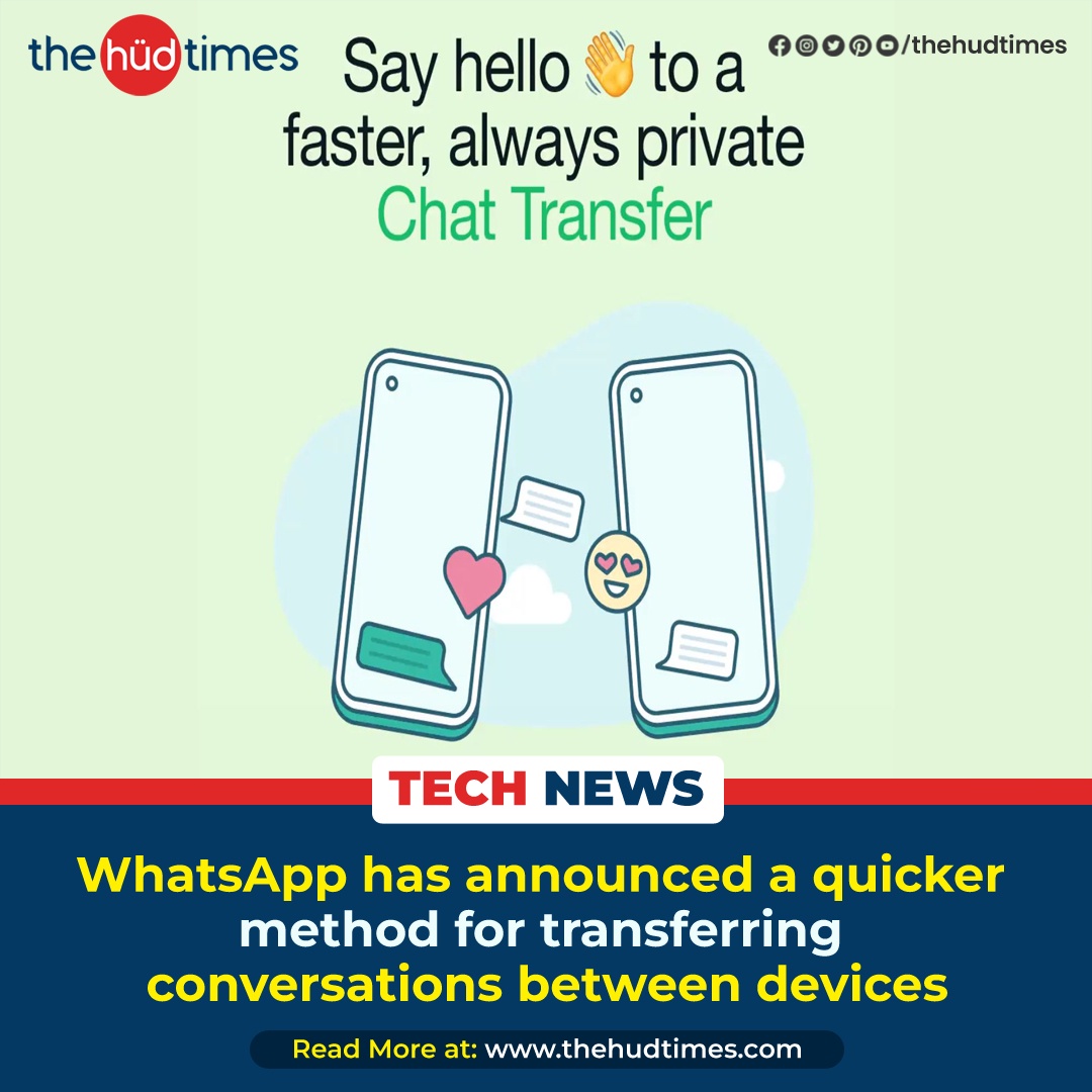 WhatsApp has announced a quicker method for transferring conversations between devices.